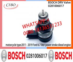Wholesale BOSCH DRV Valve 0281006017 Control Valve 0281006017 for 2011 - 2019 Ford 6.7 liter power stroke diesel engine from china suppliers