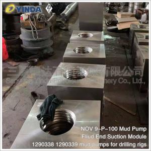 China Chrome Alloy Fliud End Suction Mud Pump Module 1290338 1290339 NOV 9-P-100 on sale