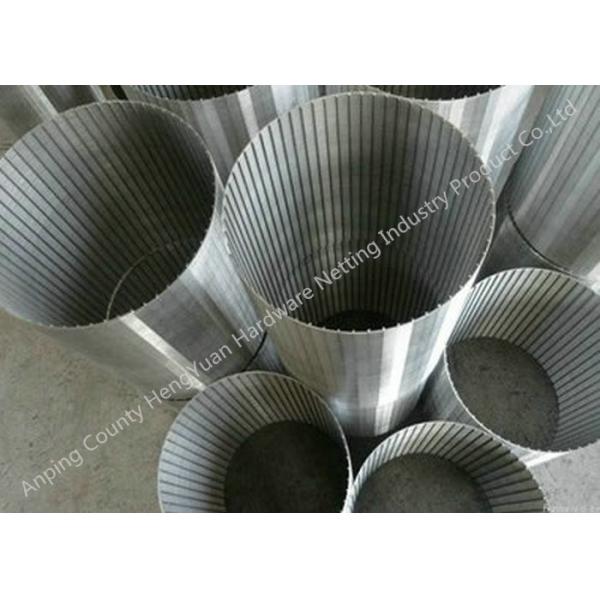 Anti Cohesive SS Wedge Wire Screen Pipe / Vee Wire Wrapped Screen